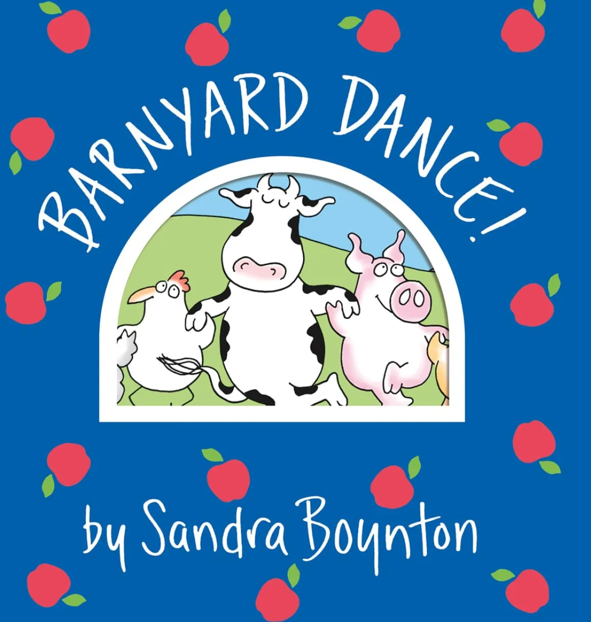 Barnyard Dance! by Sandra Boynton