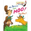 Dr. Seuss Mr. Brown Can Moo! Can You?