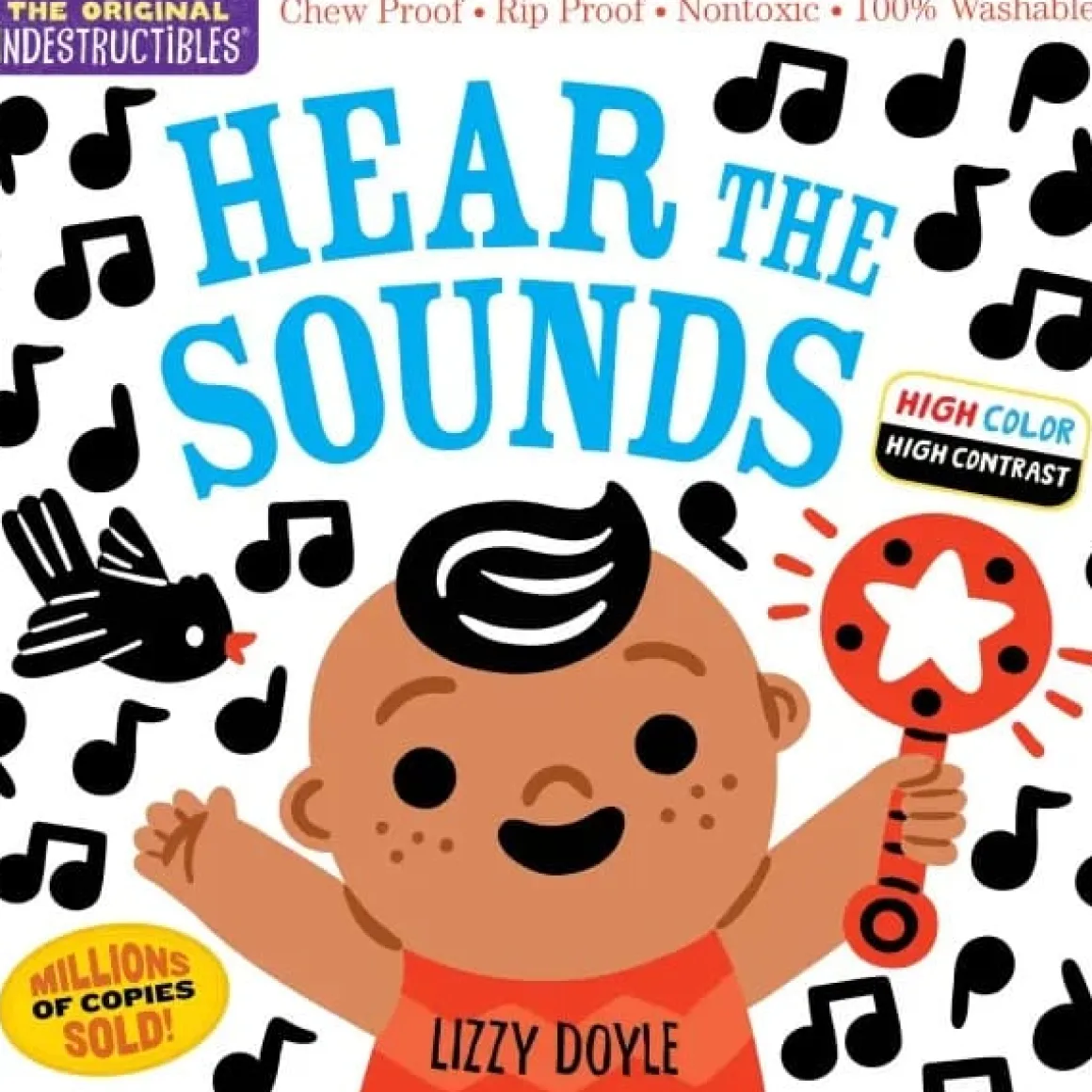Indestructibles: Hear the Sounds (High Color High Contrast)