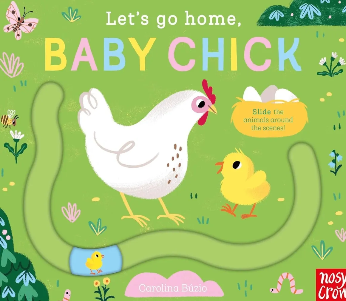 Let's Go Home, Baby Chick