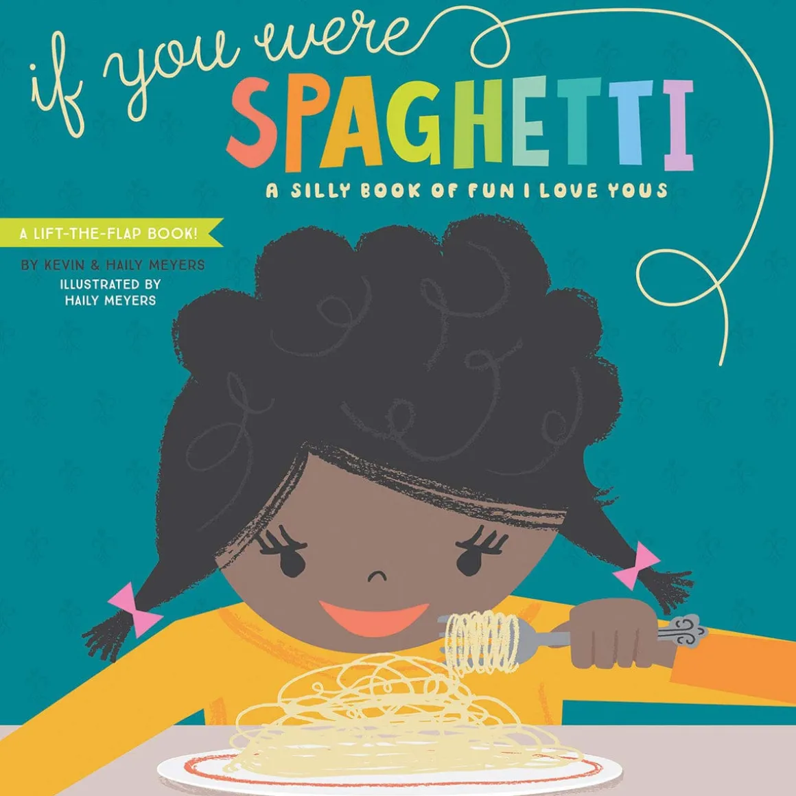 Lucy Darling Board Book - If You Were Spaghetti