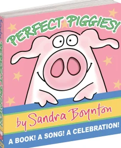 Perfect Piggies! by Sandra Boynton