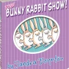 The Bunny Rabbit Show! by Sandra Boynton